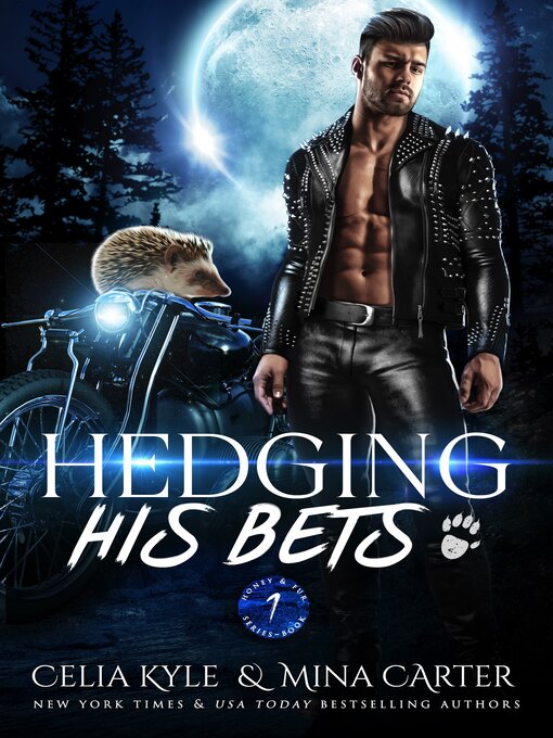 Title details for Hedging His Bets by Celia Kyle - Available